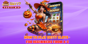 how-to-play-gg777-slots-for-beginners-from-a-to-z