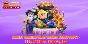 money-coming-slot-games-from-gg777-real-money-slot-games